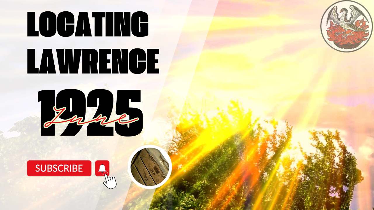 Locating Lawrence June 1925 Thumb