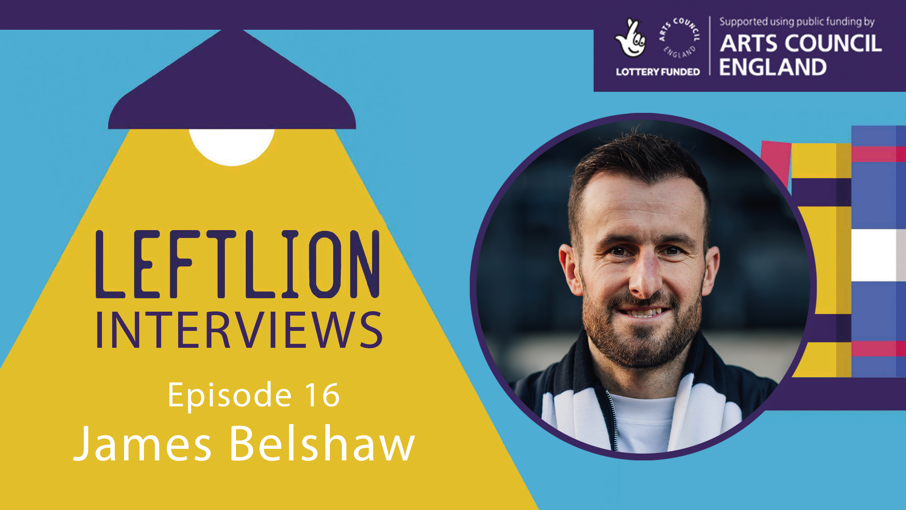 Jamesbelshawnottsllinterviews